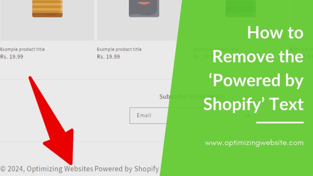 How to Remove the ‘Powered by Shopify’ Text