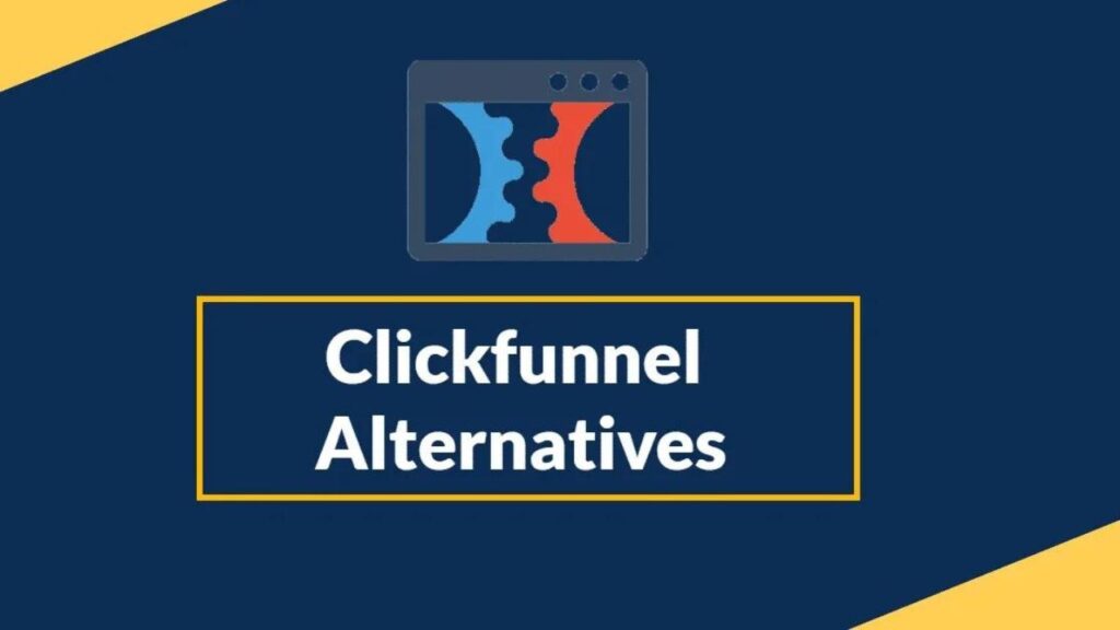 Discover the Best ClickFunnels Alternatives: Your Path to Success