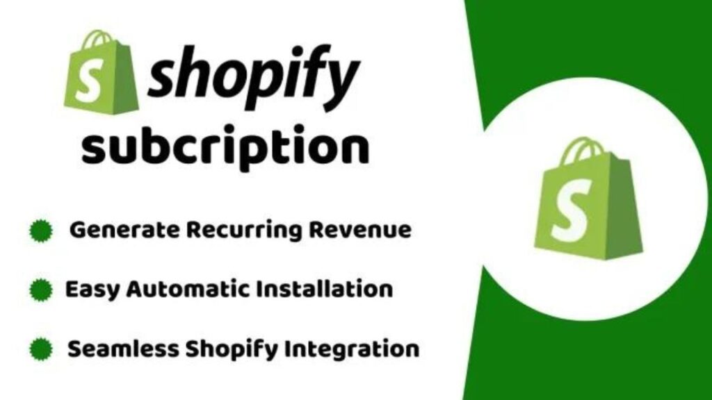 Shopify Subscription Service