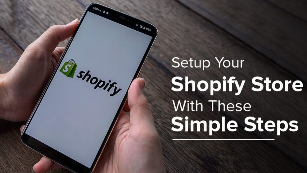 Setting Up Shopify Store
